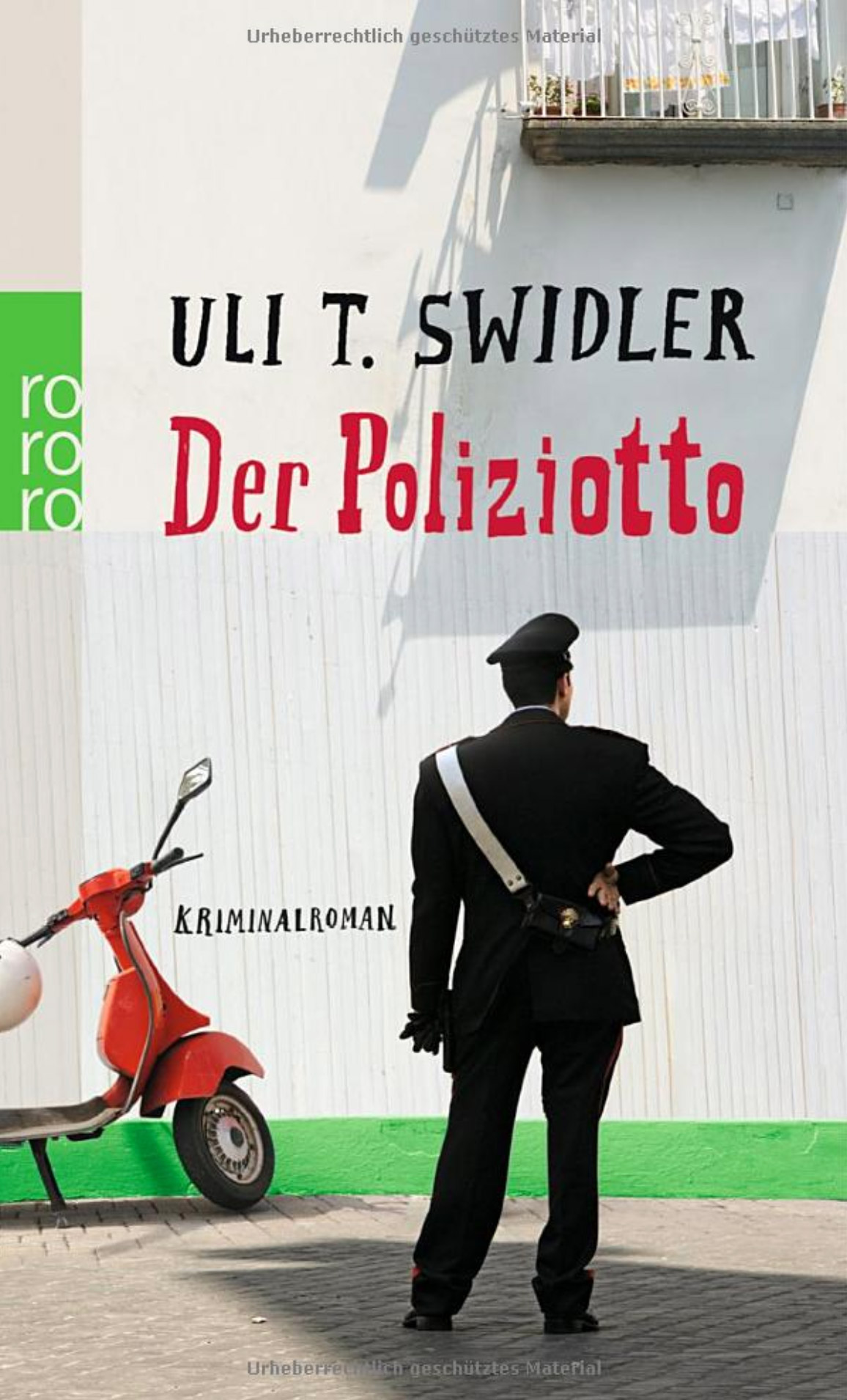 Uli T. Swidler - Der Poliziotto, Kriminalroman